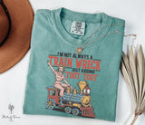 Comfort Colors I'M Always Train Wreck Vintage Retro Woman Casual