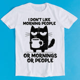 Black Cat Don'T Like Morning People Humor Meme Tee Gamer Cult Music 2187 (1)