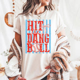 Hit Dang Ball Comfort Colors Baseball Lover Sports Mom Tee Baseball Game Baseball Tailgating Baseball Game (1)