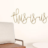This Is Us Metal Script Wall Decor
