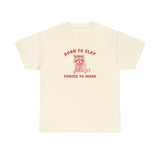Born To Slay Forced To Work T-Shirt, Cotton Shirt, Unisex T-shirt, Summer Tee, Gift For Her, Gift For Him, For You, hot trend tiktok  2024