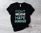 Cervical Cancer Awareness T-shirt, Fight Believe Hope Survive Shirt, Teal Ribbon Tee, Cervical Support Tee For Wife, Ovarian Cancer Short Sleeve, Survivor Tee, Gift For Mom. Cotton Casual