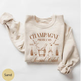 Champagne Problems Sweatshirt, Champagne Social Club T-shirt, Old Money Aesthetic Sweater for Champagne lovers