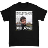 Daniel Larson Shirt Bold and Iconic Design for Fans of Humor