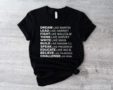 Dream Like Martin Shirt, Black History Month T-shirt, Equality Tee, Human Rights Short Sleeve, Unisex Motivational Tee, Write Like Maya Shirt.