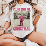 Funny Trump Christmas tshirt, I'll be home for Xmas tshirt, 2024 Political tshirt, Merry Vibes png, Holiday Sublimation\