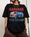 Garbage for Trump 2024 Patriotic Shirt, Trump garbage man in trash truck Shirt,  Trump 2024 Shirt, Garbage for Trump, Proud MAGA