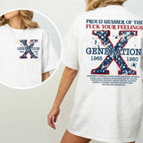 Generation X 4th Of July Two Side Shirt Gen X Fafo Shirt Generation X T Shirt, GenX Shirt Top Womenswear Embroidered Prints