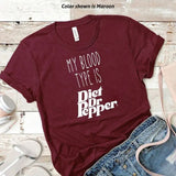 Gildan Heavy BlendMaroon My Blood Type is Diet Dr Pepper Tshirt Trendy Sweatshi