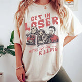 Halloween Get In Loser Unisex T-Shirt, Vintage Halloween T-Shirt, Halloween Costume, Horror T-Shirt