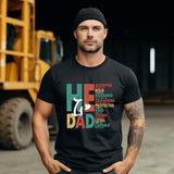 He Is Dad T Shirt Hoodie Sweater Dad Quotes Brave Dad Christian Dad Fathers Day Father's Day Gift Sublimation
