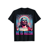 He Is Rizzin Jesus Tshirt Casual Style Crew Neck Short Sleeve T-Shirt Tops Trendy for Unisex, Perfect Gift