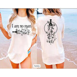 I Am No Man Shirt, Book Lover Shirt, Fantasy Merch Shirt, Reading Fandom Shirt, Feminist Shirt