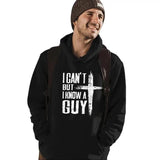 I Can't But I Know a Guy Hoodie Casual Style Fleece Fabric Pullover Sweatshirt Tops for Unisex, Perfect Gift