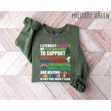 I Literally Want My Tax Dollars To Support National Parks Shirt, Protect our National Parks Sweatshirt and Hoodie, Support National Parks