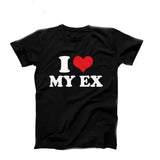 I Love My Ex T-Shirt, I Heart My Ex Wife, I Heart My Ex Husband, I Love My Ex boyfriend, I Heart My Ex Girlfriend, Personalized Gift Idea