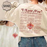 I Love You in Book Quotes Sweatshirt, Book Lover Hoodie, Gift for Reader, Different Ways Say I Love You, Valentine Gift Sweater