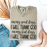 I Will Thank God DTF Transfers - THIS IS NOT A SHIRT