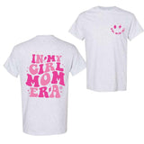 In My Girl Mom Era, Mother's Day Shirt, Full Color, Full Size