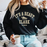 It's a Beaut Clark, Christmas Sweatshirt, Christmas T-Shirt