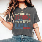Kamala Harris I Do Not Aspire to be Humble Shirt, I Don't Aspire to Be Humble Shirt, Bold Statement Tee, Empowering Women