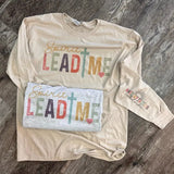 LONG SLEEVE Spirit Lead Me Tee - Christian Tee