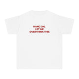 Let Me Ovethink Baby Tee, Funny Baby Tee Y2k, Red Print Top, Vintage Aesthetic Shirt, 90s Retro Graphic Top