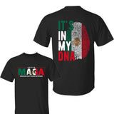 MAGA Mexicans Ain't Going Anywhere Shirt, It's in my DNA Mexico Sweatshirt, Maga Shirt, For Men, For Women