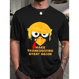 Make Thanksgivings Great Again Mens Shirt, Thanksgiving Shirt Family Thanksgiving T Shirt, Funny Thanksgiving T-shirts, Thanksgiving Gift For Man Made in USA