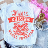 Mama Raising World Changers DTF Transfers - THIS IS NOT A SHIRT