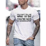 Men's Autonomy From Granddaughter's Rules Print Short Sleeve T-Shirts, Comfy Casual Elastic Crew Neck Tops For Men's Outdoor Activities Made in USA