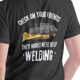 Men's Check on Your Friends T-Shirt for Welding Assistance - Menswear, Top Breathable Cotton