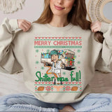 Merry Christmas Shitter Was Full Sweatshirt, National Lampoons Vacation Sweatshirt, Christmas Shirt, Xmas Gift for Men, Gift for Women