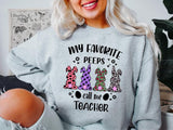 My Favorite Peeps Call Me Teacher Sweatshirt, Easter Teacher Hoodie, Matching Teacher Group Sweatshirt, Teacher Gift Sweater For Easter, Teaching Long Sleeve.