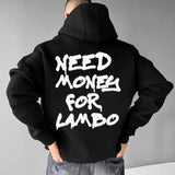 Need Money For Lambo Hoodie Sweatshirt T-shirt, Unisex, Menswear, Street Racing Shirt, Car Hoodie