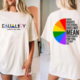 New Version Equality Hurts No One Shirt, Equal Rights Shirt, Equal Rights For Others Does Not Mean Fewer Nights For You, LGBTQ Tee, Social Justice Shirt