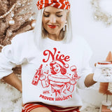Nice Until Proven Naughty Crewneck Sweatshirt. Fun Humorous Christmas Unisex Pullover Crewneck Sweatshirt.