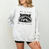 Not My Trash Not My Dumpster Shirt Sweatshirt Hoodie, Mental Health Shirt, Cute Funny Sayings T Shirt, Cute Baby Raccoon Shirt, Trashy Raccoon Shirtstyle{n002}2