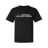 Mentally Unstable Women Tee