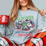 Oversized Get In Loser We're Saving Christmas Sweatshirt, Funny Christmas Shirt, Holiday Apparel, Scary Christmas Shirt, Group Xmas Shirts, Xmas Gift