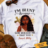 Personalized God BWA Blunt T Shirt JL301 95O34