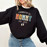 Promoted to Mommy 2025 Pregnancy Announcement Mom Est 2025 Sweatshirt,  New Mama Outfit, Pregnancy Announcement, Mothers Day Gifts, New Mom Shirt 2025 Floral Mothers Day