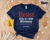 Resist Shirt, Feminist Tee, Strong Women Shirt, Political Tee, Abortion Rights Shirt, Women Empowerment, Equality Shirt, Freedom Shirt