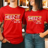 Sheez-It Heez-It 100% Real Love Funny Tee Cotton Fabric Casual Style Crew Neck Short Sleeve T-Shirt for Women for Men, Date Gift