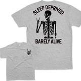 Sleep Deprived Barely Alive T-shirt, Unisex Tshirt For Men And Women, Casual Athletic T-Shirt, Men's Tshirt, Women's Tshirt