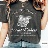 The Tortured Social Workers Department Funny Shirt for Social Workers -Funny Social Work Shirts -School Social Worker Tshirt