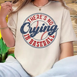There's No Crying In Baseball Shirt, Baseball Mom T-Shirt drg, Front Printed T-Shirt, Game Day Shirt, Design Tee Personality, Baseball Player Shirt.