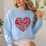 To The World You Are A Mom To Your Family You Are The World Sweatshirt Casual Street Style Fleece Fabric Crewneck Pullover Sweatshirt Tops Trendy for Women for Men, Perfect Gifts