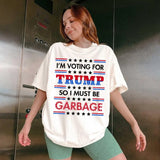 Trump Shirt, Trump Gar.bage Shirt, MAGA Shirt, Trump 2024