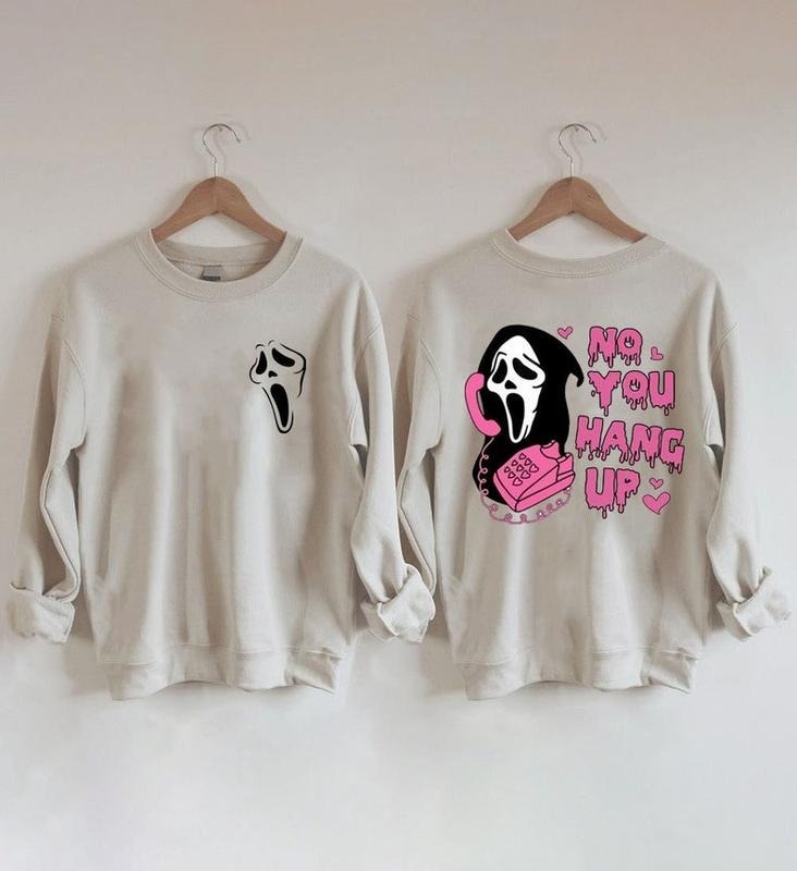Vintage 2 Side No You Hang Up Sweatshirt, Ghostface Valentine Shirt, Scream Halloween Shirt, Ghostface Calling, Halloween Sweatshirt